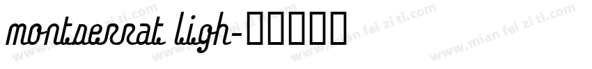 montserrat ligh字体转换